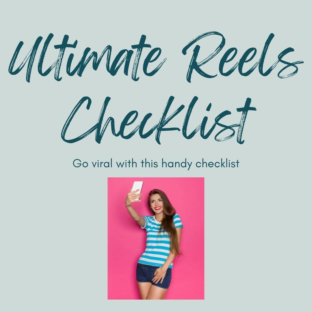 Ultimate Reels Checklist - Download - Juniper Bloom Social Media